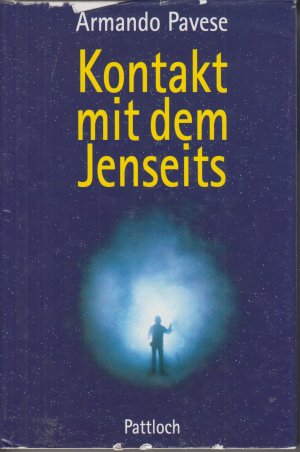 gebrauchtes Buch – Armando Pavese – Kontakt mit dem Jenseits