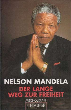 gebrauchtes Buch – Nelson Mandela – Der lange Weg zur Freiheit Autobiographie