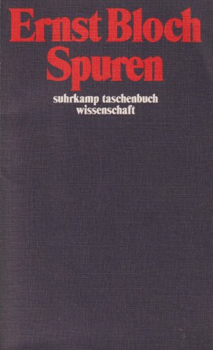 gebrauchtes Buch – Ernst Bloch – Spuren