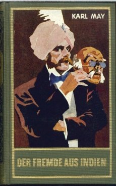 gebrauchtes Buch – Karl May – Der Fremde aus Indien