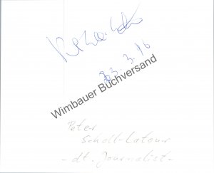 Original Autogramm Peter Scholl-Latour (1924-2014) /// Autograph signiert signed signee