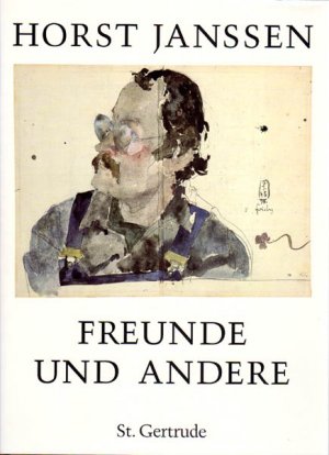 gebrauchtes Buch – Horst Janssen – Freunde und Andere., 1947-1994. Dichter - Komponisten - Schriftsteller - Philosophen - Schauspieler - Staatsmänner - Vorbilder - Freunde. Mit einem Vorwort von Peter Rühmkorf und Notizen zu den Dargestellten von Gerhard Schack. Zusammengetragen und herausgegeben von Dierk Lemcke.