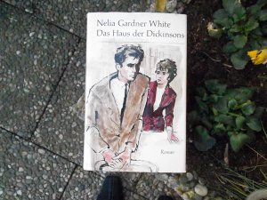 gebrauchtes Buch – Nelia Gardner White – Das Haus der Dickinsons   - Familien- und Gesellschaftsroman -