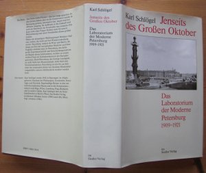 Jenseits des Großen Oktober., Das Laboratorium der Moderne Petersburg 1909-1921.