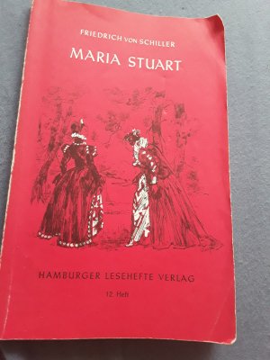 gebrauchtes Buch – Schiller, Friedrich von – Maria Stuart - Ein Trauerspiel