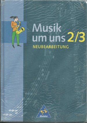 gebrauchtes Buch – Prinz,Prof.,Dr., Ulrich; Scheytt – Musik um uns SI / Musik um uns SI - Ausgabe A für das 7. - 10. Schuljahr, 4. Auflage - Ausgabe A für das 7. - 10. Schuljahr, 4. Auflage / Schülerband 2 / 3