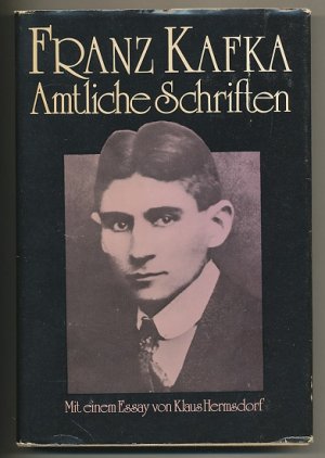 Amtliche Schriften. Mit einem Essay von Klaus Hermsdorf. Herausgegeben von Klaus Hermsdorf unter Mitwirkung von Winfried Poßner und Jaromir Louzil.