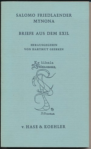 Briefe aus dem Exil 1933 - 1946. Herausgegeben von Hartmut Geerken. Mit 9 Abb.