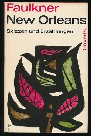 New Orleans. Skizzen und Erzählungen. Übertragen von Arno Schmidt.