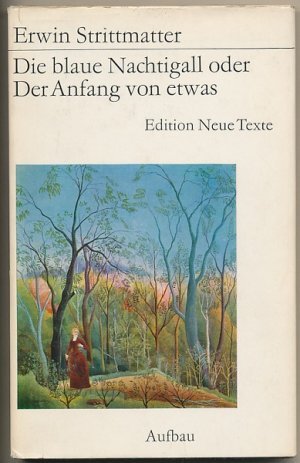 Die blaue Nachtigall oder Der Anfang von etwas. [Wie ich meinen Großvater kennenlernte. / Als ich noch ein Pferderäuber war. / Scheewittchen. / Die blaue […]