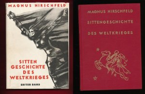 Sittengeschichte des Weltkrieges. Erster Band. Bearbeitet von Andreas Gaspar. Mit Beiträgen von Paul Englisch, Friedrich S. Krauss, Eduard von Liszt, […]