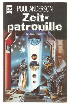 gebrauchtes Buch – Poul Anderson – Zeitpatrouille ; Science Fiction-Roman gebrauchtes Buch – Poul Anderson – Zeitpatrouille ; Science Fiction-Roman