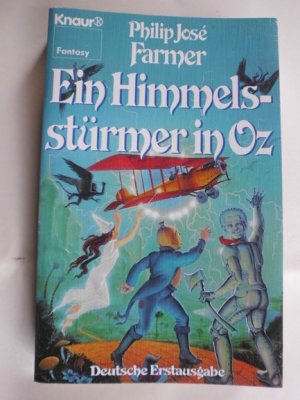 Ein Himmelsstürmer in Oz ; Fantasy-Roman