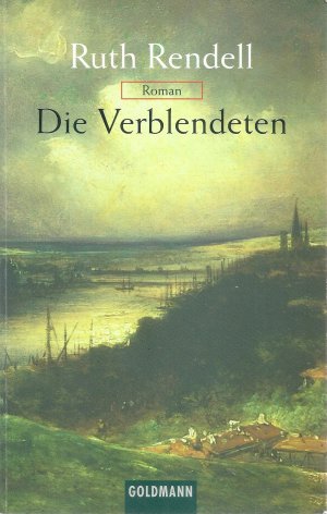 gebrauchtes Buch – Ruth Rendell – Die Verblendeten