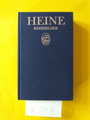 2 Bücher : "  Reisebilder " +  " Erzählungen "