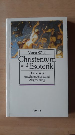 gebrauchtes Buch – Maria Widl – Christentum und Esoterik Darstellung, Auseinandersetzung, Abgrenzung