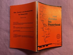 Von Alaska bis Feuerland. Handbuch für Globetrotta