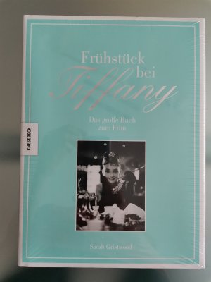 gebrauchtes Buch – Sarah Gristwood – Frühstück bei Tiffany - Das große Buch zum Film