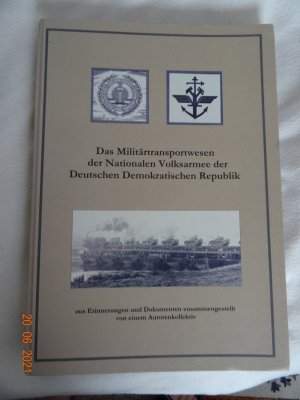 Das Militärtransportwesen der NVA