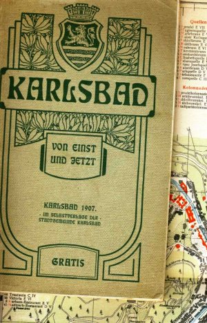 Karlsbad von einst und jetzt