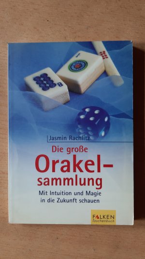 Die große Orakelsammlung