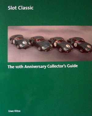 SLOT CLASSIC. The 10th anniversary collector`s guide.