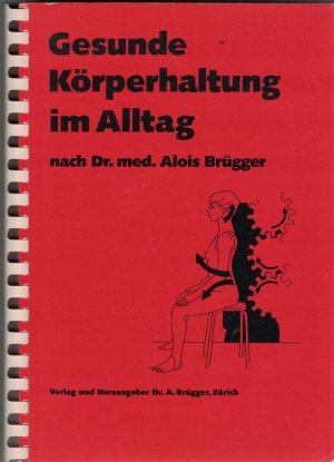 Gesunde Körperhaltung im Alltag