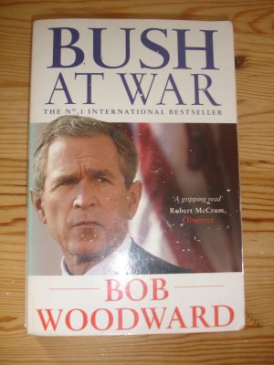 Bush At War (Bush at War Part 1)