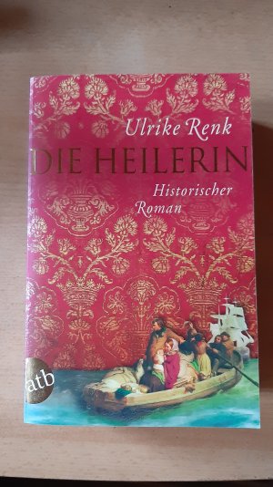 gebrauchtes Buch – Ulrike Renk – Die Heilerin