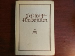 antiquarisches Buch – Lesestoff für Schulen Teil III