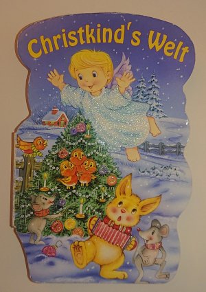 Christkinds Welt