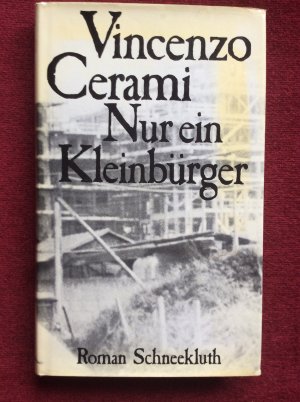 gebrauchtes Buch – Vincenzo Cerami – Nur ein Kleinbürger