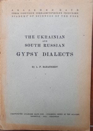 The ukrainian and south russian Gypsy dialects. With a map.226 S.