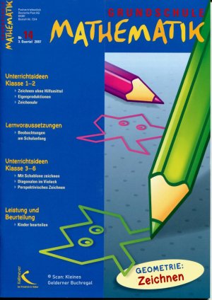 Grundschule Mathematik 14/2007: GEOMETRIE: ZEICHNEN / mit Materialpaket (vollständig + laminiert)