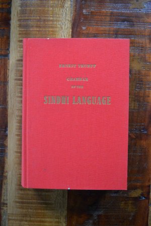 Grammar of the Sindhi language compared with the Sanskrit-Prakrit and the cognate Indian vernaculars.