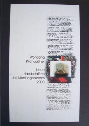 Neue Handschriften des Niebelungenliedes 2000