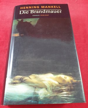 gebrauchtes Buch – Henning Mankell – Die Brandmauer