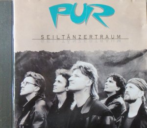 PUR - SEILTÄNZERTRAUM