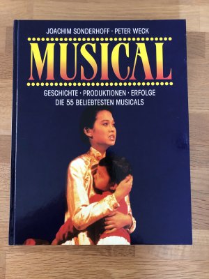 Musical. Geschichte - Produktionen - Erfolge. Die 55 beliebtesten Musicals. (ISBN 9786139068654)
