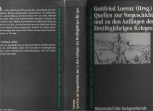 Quellen zur Vorgeschichte und zu den Anfängen des Dreissigjährigen Krieges. Ausgewählte Quellen zur deutschen Geschichte der Neuzeit (Freiherr von Stein […]