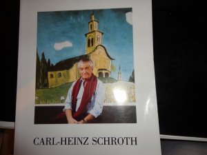 Carl-Heinz Schrot - Die Lücke, die wir hinterlassen , ersetzt uns vollkommen - Lebenslauf