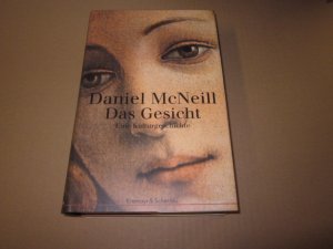 gebrauchtes Buch – Daniel McNeill – Das Gesicht. Eine Kulturgeschichte gebrauchtes Buch – Daniel McNeill – Das Gesicht. Eine Kulturgeschichte