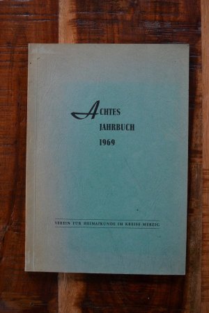 antiquarisches Buch – Verein für Heimatkunde im Kreise Merzig – Achtes Jahrbuch 1969 Verein für Heimatkunde im Kreise Merzig