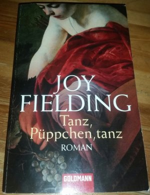 gebrauchtes Buch – Joy Fielding – Tanz, Püppchen, tanz