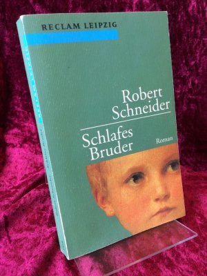 gebrauchtes Buch – Robert Schneider – Schlafes Bruder. Roman.