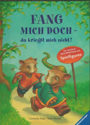 gebrauchtes Buch – Nele Moost – Fang mich doch - du kriegst mich nicht!