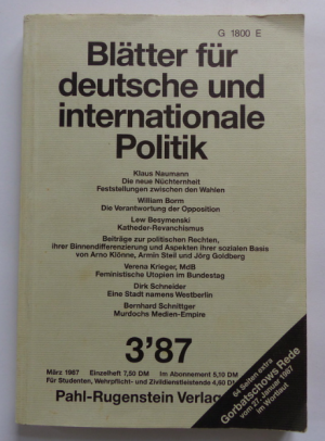 gebrauchtes Buch – Klaus Naumann + William Borm + Lew Besymenski + Arno Klönne + Dirk Schneider + Bernhard Schnittger – Blätter für deutsche und internationale Politik - 3/87 märz 1987