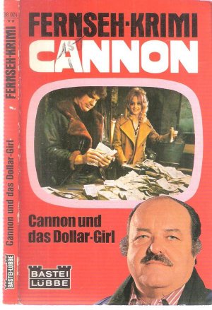 Cannon und das Dollar-Girl. Fernseh-Krimi Cannon