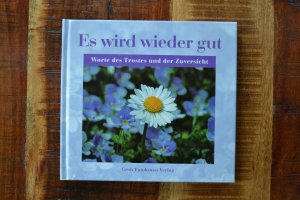 gebrauchtes Buch – Jutta Metz – Es wird wieder gut