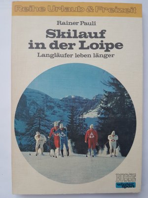 Skilauf in der Loipe